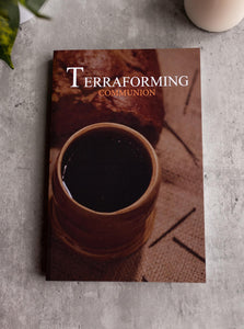 Terraforming Communion